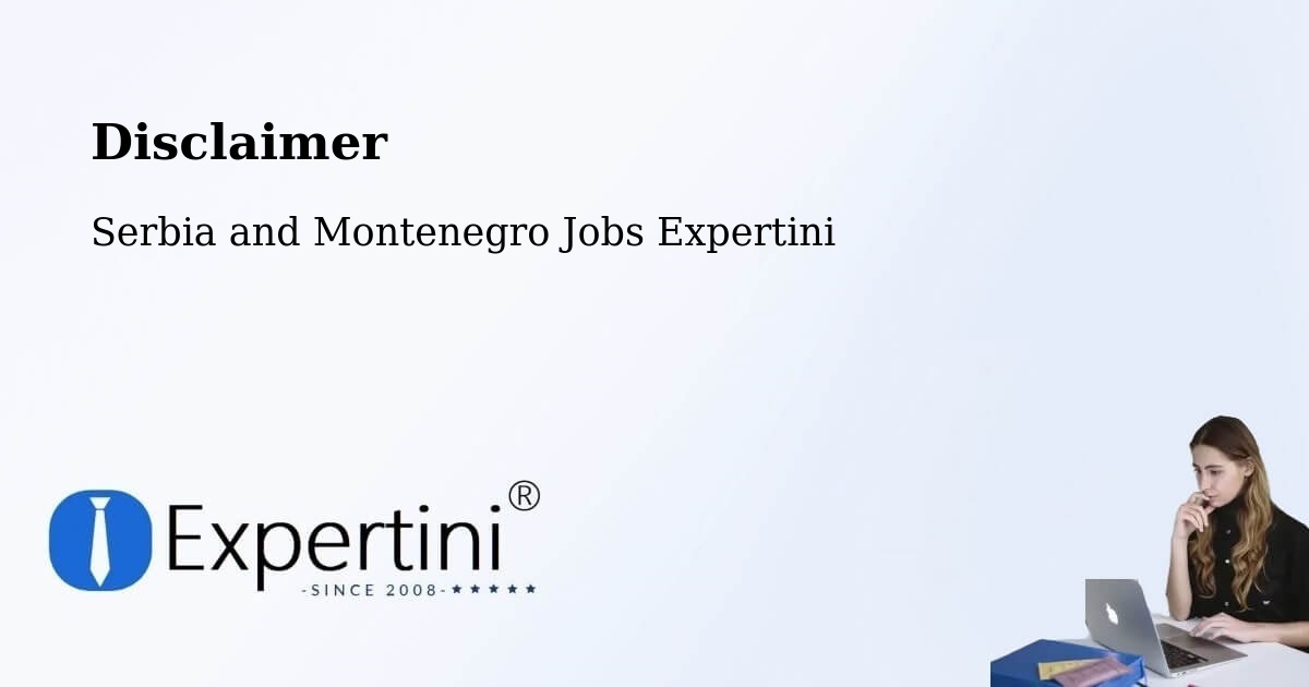 Disclaimer – La Prairie - Serbia and Montenegro Jobs Expertini