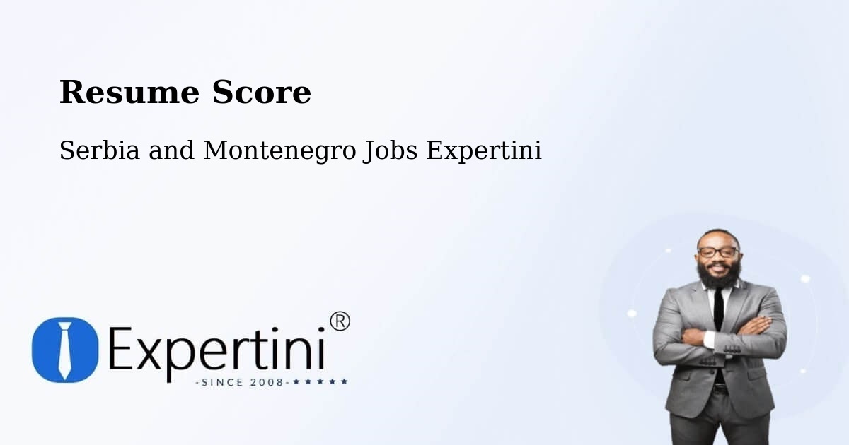 Resume Score & Job Description Match Tool – La Prairie - Serbia and Montenegro Jobs Expertini